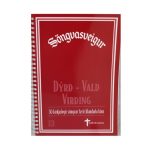 Söngvasveigur 8 - Dýrð, vald, virðing