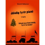 Jólalög fyrir píanó 1. hefti