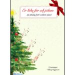 Er líða fer að jólum (sexhent píanó)